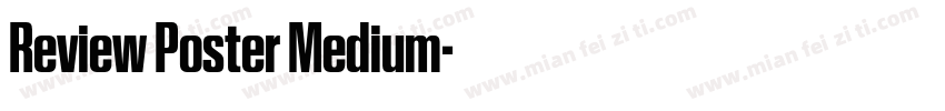 Review Poster Medium字体转换